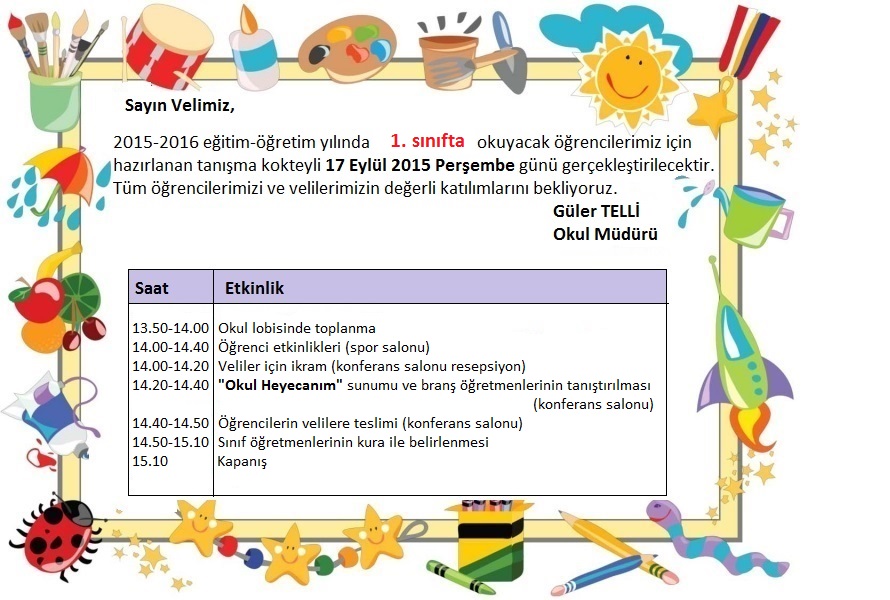 , 2015-2016 Eğitim-Öğretim Yılı Anasınıfı ve 1. Sınıf Tanışma Kokteyli detayları için tıklayınız&#8230;