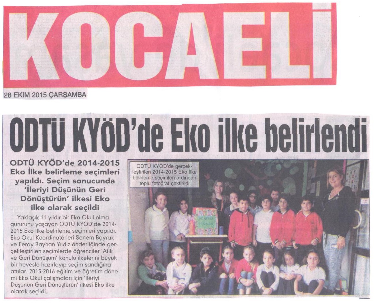 , Eko İlke belirlendi&#8230;