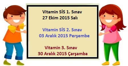 , 2015-2016 Eğitim-Öğretim Yılı 1.Dönem VİTAMİN SİS tarihleri için tıklayınız&#8230;