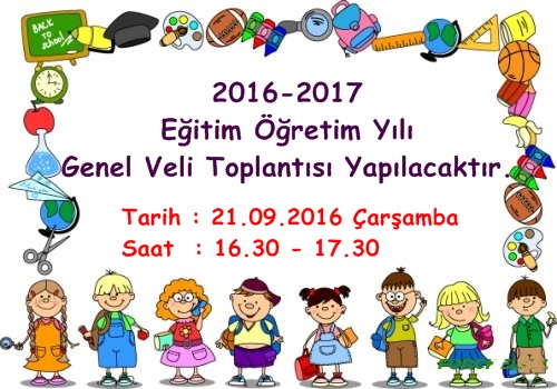 , 2016-2017 Eğitim Öğretim Yılı Genel Veli Toplantısı&#8230;