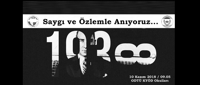 , 10 Kasım Atatürk&#8217;ü Anma Günümüze Davetlisiniz&#8230;
