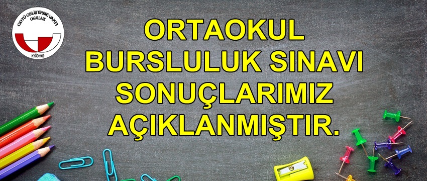 , Ortaokul Bursluluk Sınavı Sonuçlarımız Açıklanmıştır&#8230;