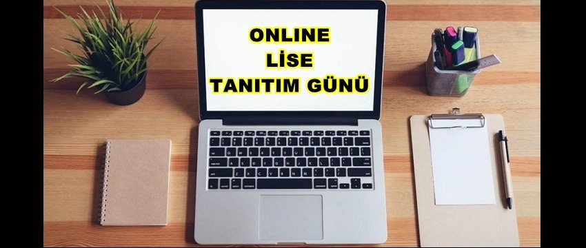 , Online Lise Tanıtım Günümüze Davetlisiniz&#8230;