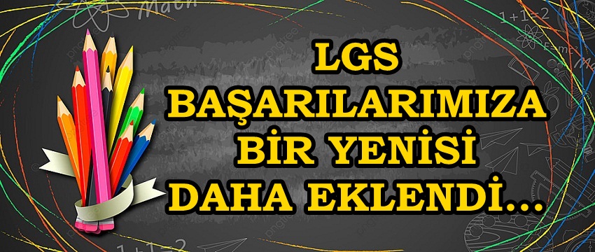 , ODTÜ GV Özel KYÖD Ortaokulu LGS Başarılarına Bir Yenisini Daha Ekledi…