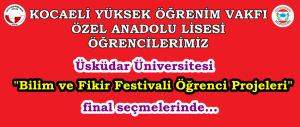 Lise Öğrencilerimiz Üsküdar Üniversitesi Final Seçmelerinde...
