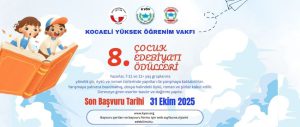 Kocaeli Yüksek Öğrenim Vakfı 8. Çocuk Edebiyatı Ödülleri Yarışması...