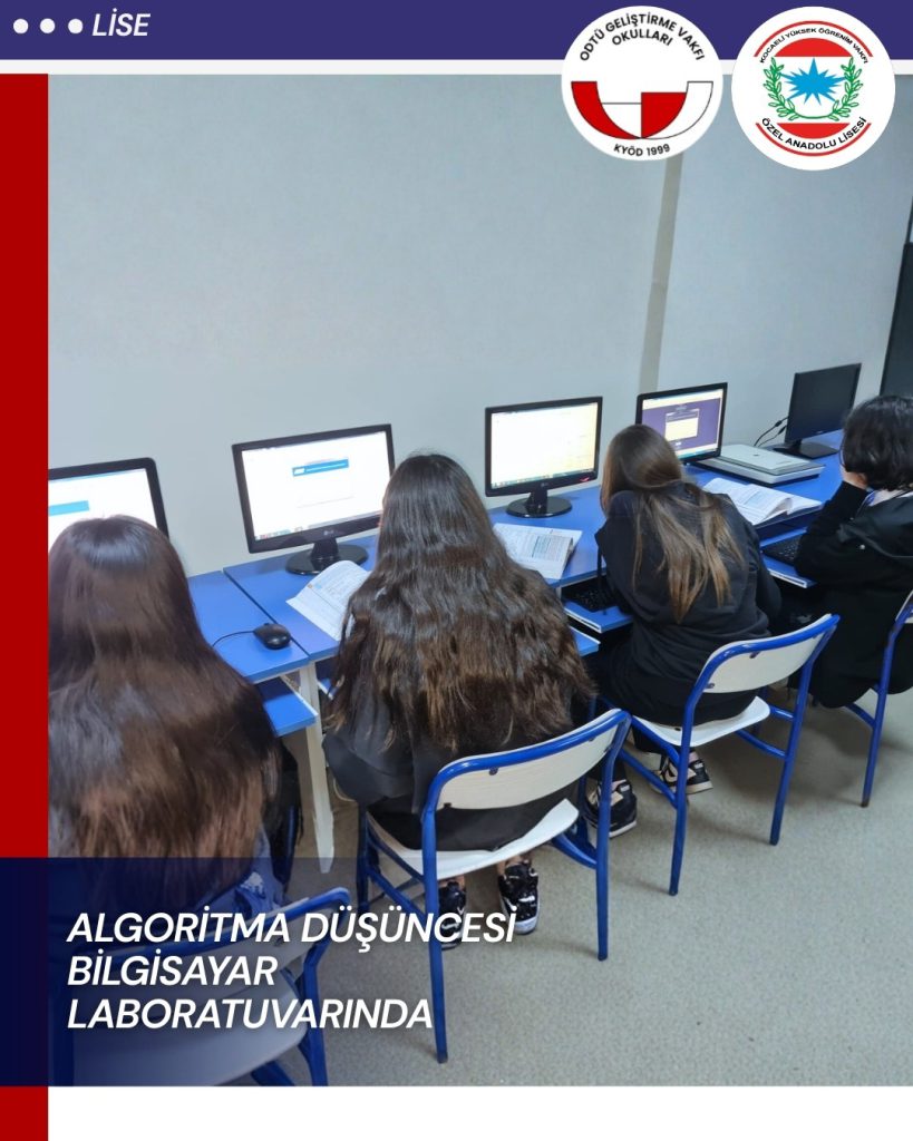 , 9.Sınıflarda Algoritma D&uuml;ş&uuml;ncesi Bilgisayar Laboratuvarında