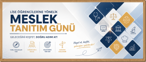Meslek Tanıtım Günleri...